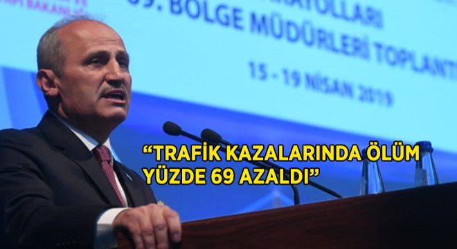 ''Kazalarda Ölüm Azaldı''