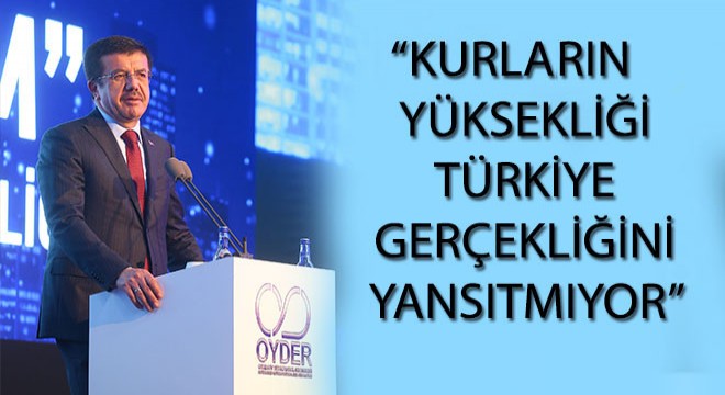''Kurların Yüksekliği Türkiye Gerçeğini Yansıtmıyor, İşinize Bakın''