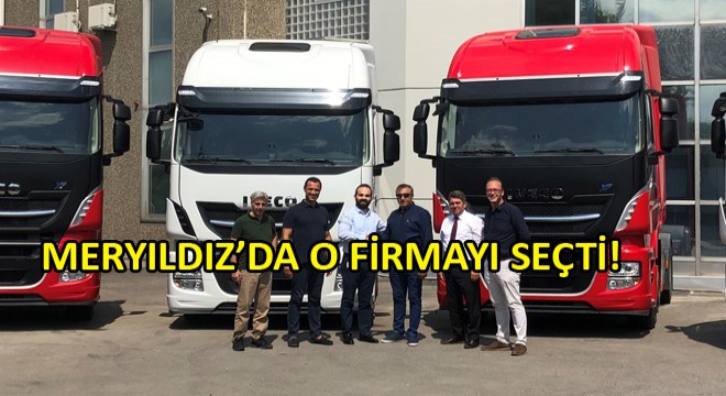 Meryıldız Uluslararası Nakliyat firması Iveco İle Büyüyor!