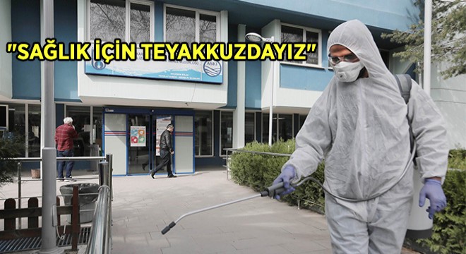 ''Sağlık İçin Teyakkuzdayız''