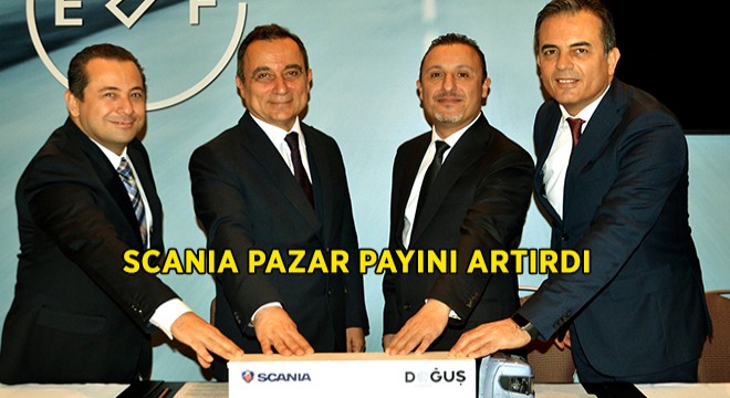 ''Scania Pazar Payını Artırdı''