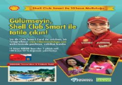 GÜLÜMSEYİN, SHELL CLUB SMART İLE TATİLE ÇIKIN!