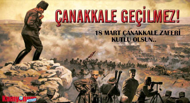 18 Mart Çanakkale Zaferi Kutlu Olsun
