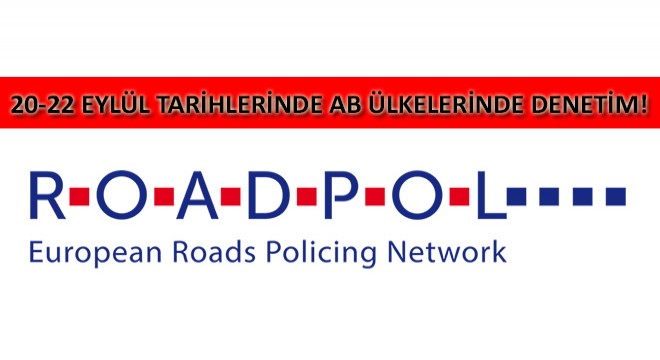 20-22 Eylül Tarihlerinde AB Ülkelerinde Denetim Yapılacak!