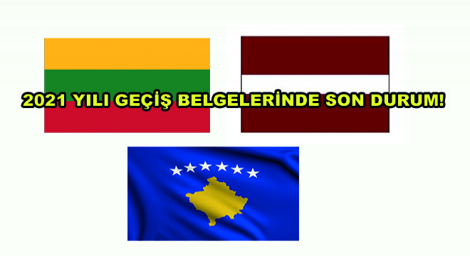 2021 Yılı Geçiş Belgelerinde Son Durum!