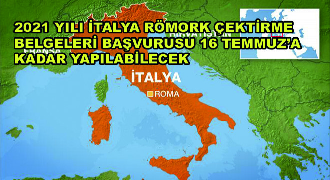 2021 Yılı İtalya Römork Çektirme Belgeleri Başvurusu 16 Temmuz'a Kadar Yapılabilecek
