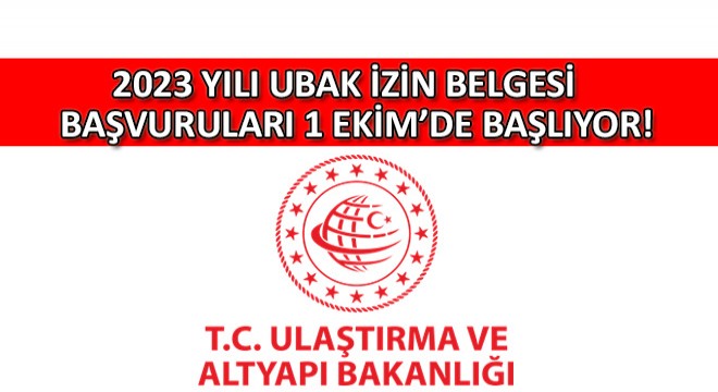2023 Yılı UBAK İzin Belgesi Müracaatları 1 Ekim'de Başlıyor!