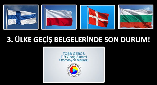3. Ülke Geçiş Belgelerinde Son Durum!