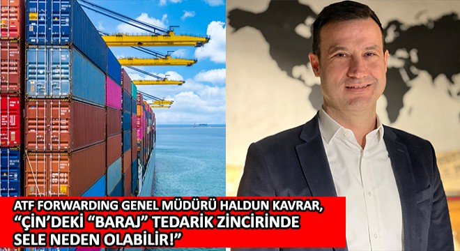 ATF Forwarding Genel Müdürü Haldun Kavrar,