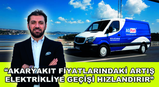 Akaryakıt Fiyatlarındaki Artış Elektrikliye Geçişi Hızlandırır