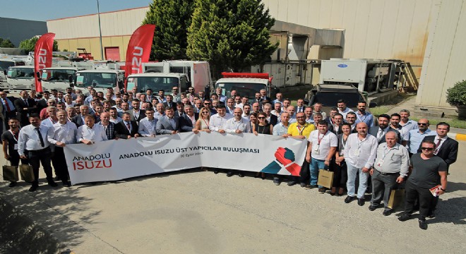 Anadolu Isuzu üst yapıcı firmalarla buluştu