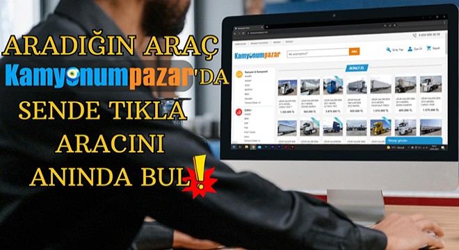 Aradığın Araç Kamyonumpazar'da Sende Tıkla Aracını Anında Bul!