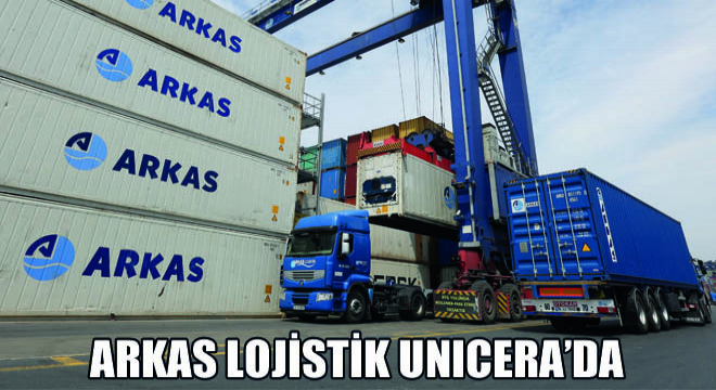 Arkas Lojistik UNICERA’da!