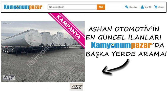 Ashan Otomotiv'in En Güncel İlanları Kamyonumpazar'da! Başka Yerde Arama