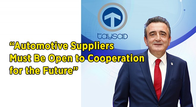 'Automotive Suppliers Must Be Open to Cooperation for the Future'