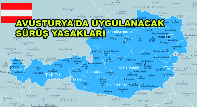 Avusturya'da Uygulanacak Sürüş Yasakları