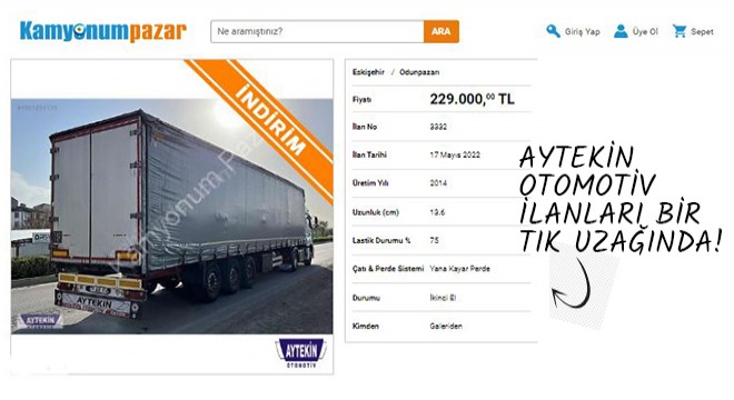 Aytekin Otomotiv Araçlarına Ulaşmanın En Kolay Yolu.. Kamyonumpazar!