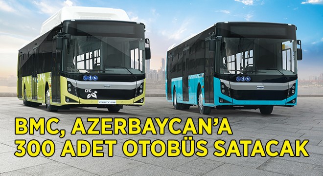 BMC, 300 Adetlik Otobüs Alım İhalesi Kazandı
