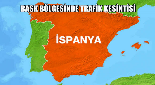 Bask Bölgesinde Trafik Kesintisi