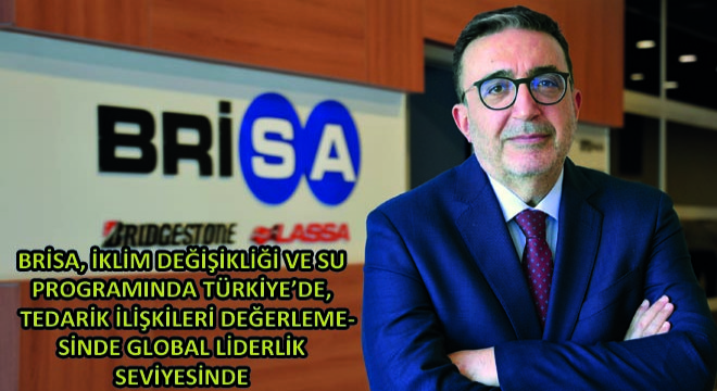 Brisa, İklim Değişikliği ve Su Programında Türkiye’de, Tedarik İlişkileri Değerlemesinde Global Liderlik Seviyesinde