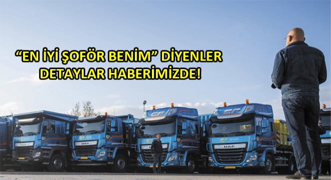 DAF 2019 Sürücü Mücadelesini Resmen Başlattı!