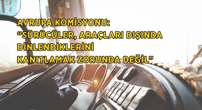 Dinlenme Yerinde Kanıt Zorunlu Değil