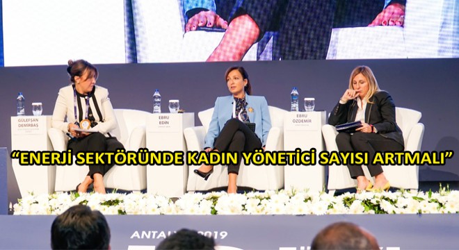 ‘Enerjiye Yön Veren Kadınlar' Oturumu, Zirve Katılımcıları Tarafından Büyük İlgi Gördü!