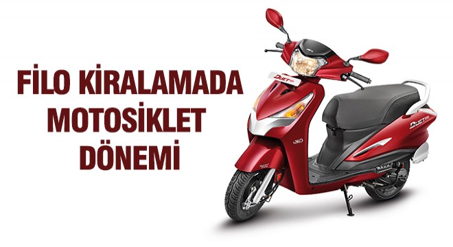 Filo Kiralamada Motosikletlerde Tercih Ediliyor