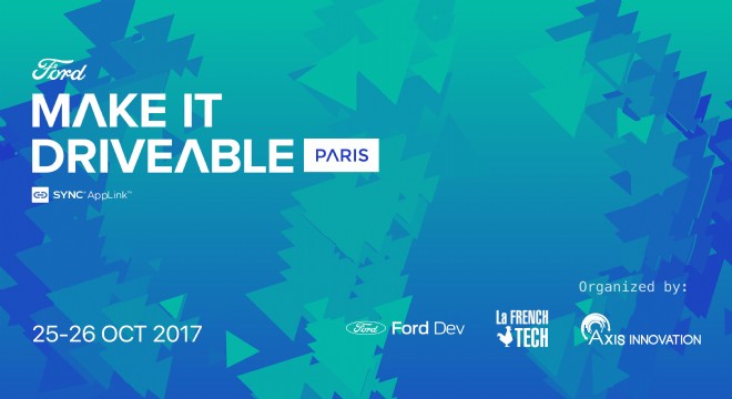 Ford, İş Birliği Yapacağı Girişimcileri ‘Ford Sync Applink Paris Hackathon’da Belirleyecek