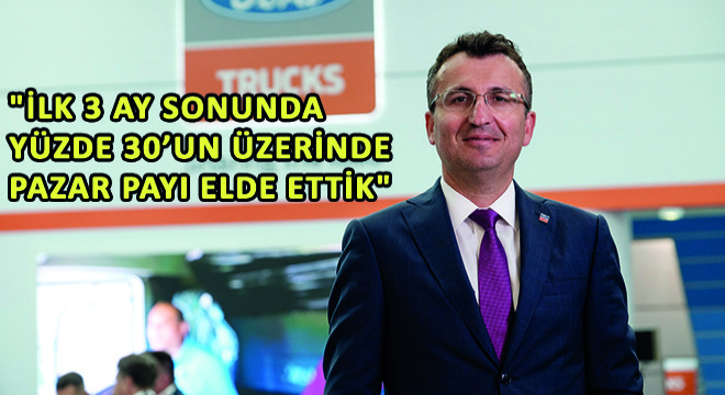 Ford Trucks Genel Müdür Yardımcısı Serhan Turfan,