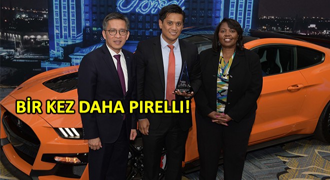 Ford'dan Pirelli'ye Büyük Onur!