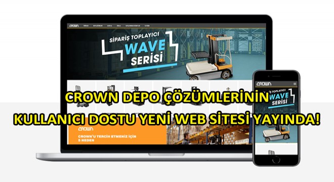 Forklift ve Depo Ekipmanları Markası Crown, Web Sitesini Yeniledi