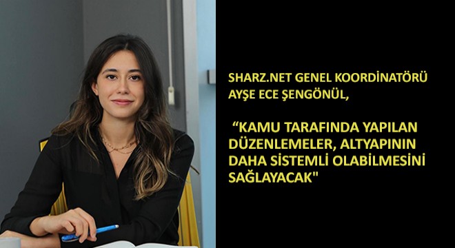 Genel Koordinatörü Ayşe Ece Şengönül,