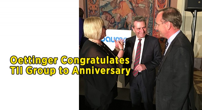 Guenther Oettinger Congratulates TII Group to Anniversary