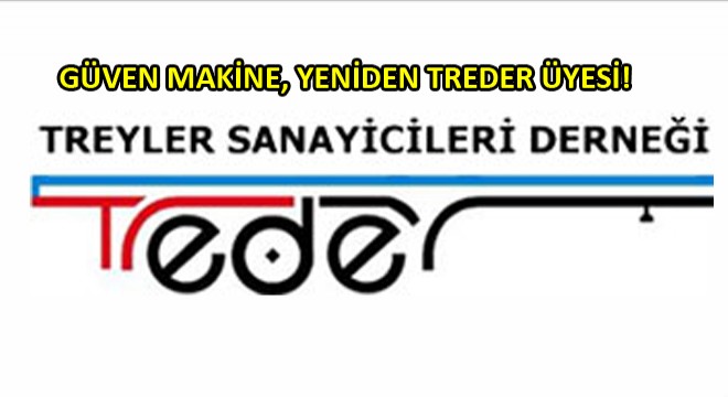Güven Makine, Tekrar TREDER Dedi!