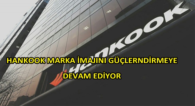 Hankook Lastikleri 2019'un 2. Çeyreğine Ait Mali Sonuçları Açıkladı