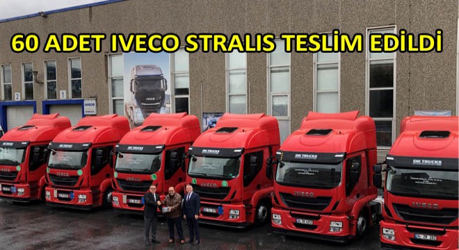 IVECO Otomotiv'den Çobantur/ Boltas Grubu'na 60 Çekici Teslimatı