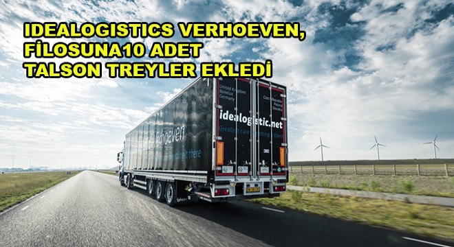 Idealogistics Verhoeven, Filosuna 10 Adet Talson Treyler Ekledi