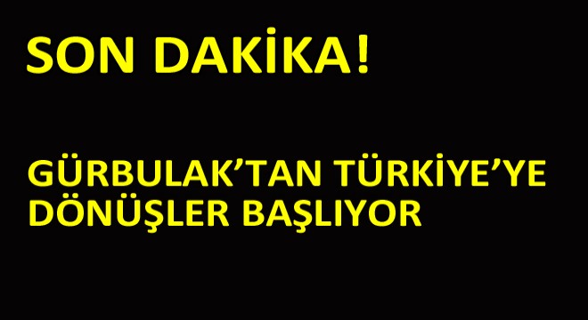 İran'dan Türkiye'ye Dönüşler Hakkında Önemli Bilgilendirme!
