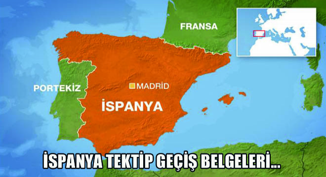 İspanya Tektip Geçiş Belgeleri Hakkında