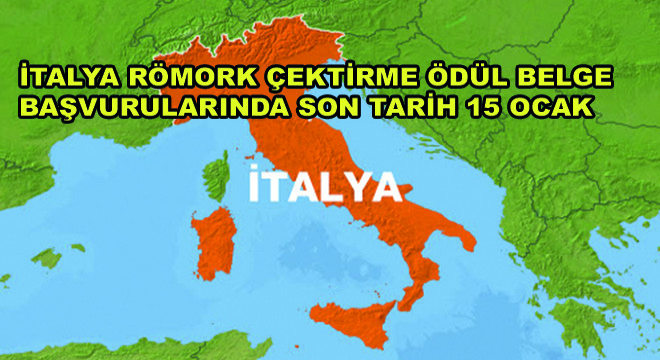 İtalya Römork Çektirme Ödül Belge Başvurularında Son Tarih 15 Ocak