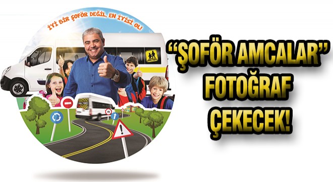 'İyi Dersler Şoför Amca' Projesi