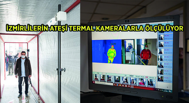 İzmirlilerin Ateşi Termal Kameralarla Ölçülüyor
