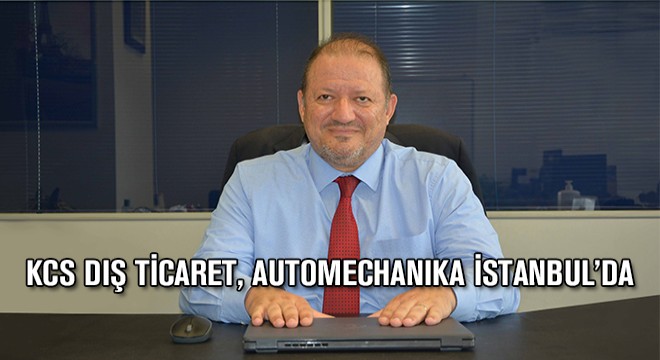 KCS Dış Ticaret, Automechanika İstanbul'da
