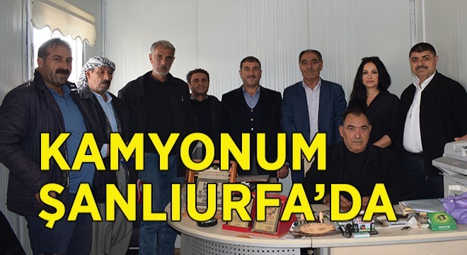 Kamyonum Dergisi Şanlıurfa'da!