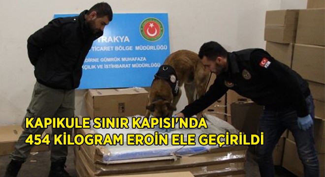 Kapıkule'de Narkotik Avı