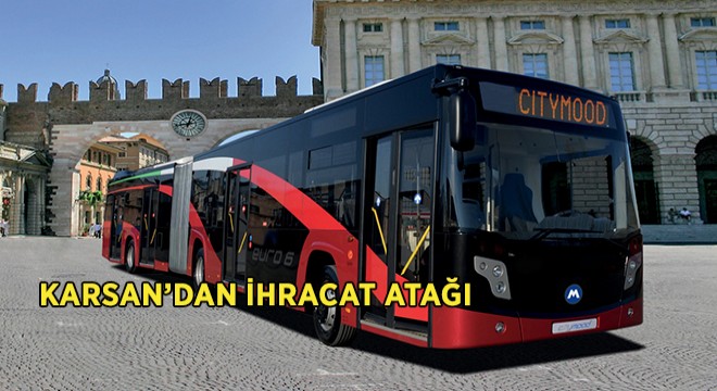 Karsan'ın İhracat Cirosu Yüzde 50 Arttı