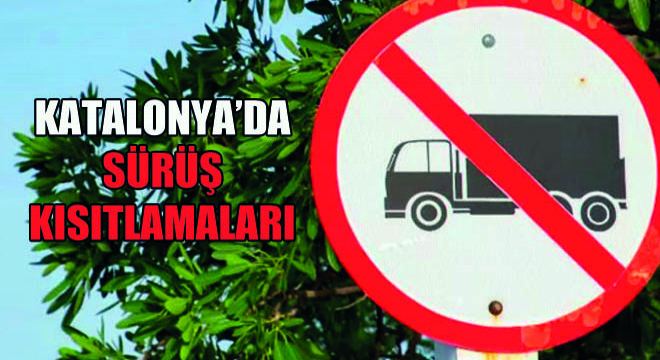 Katalonya'da Sürüş Kısıtlamaları