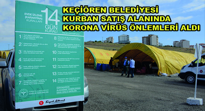 Keçiören Belediyesi Kurban Satış Alanında Korona Virüs Önlemleri Aldı