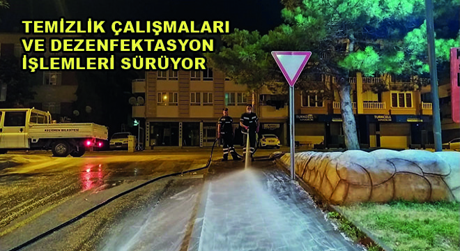 Keçiören Belediyesi Temizlik Çalışmaları ve Dezenfektasyon İşlemlerini Sürdürüyor